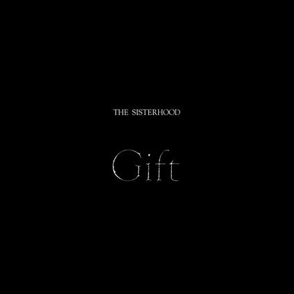 Gift - CD Audio di Sisterhood