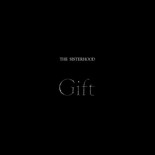 Gift - CD Audio di Sisterhood