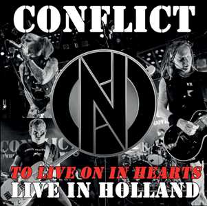 Vinile To Live On In Hearts - Live In Holland Conflict