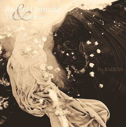 Bairns - CD Audio di Rachel Unthank & the Winterset