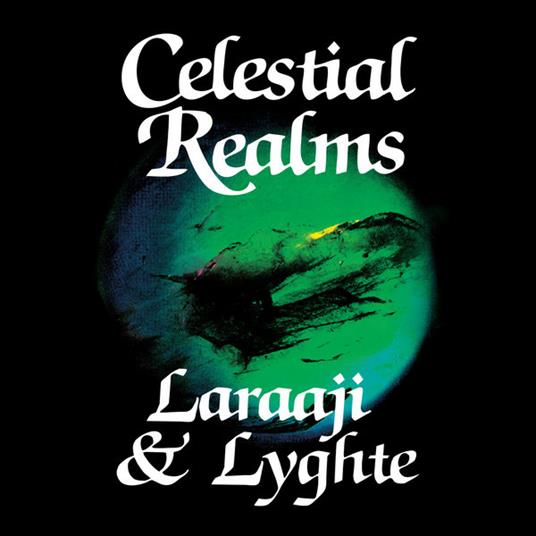 Celestial Realms - Vinile LP di Laraaji,Lyghte
