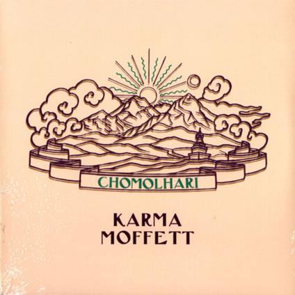 Chomolhari - Vinile LP di Karma Moffett