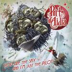 Ports Of Aidia - You Are The Sky & I'M Just The Pilot