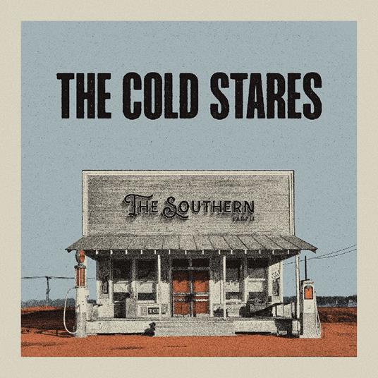 Southern Part 2 - CD Audio di Cold Stares