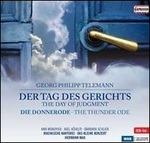 Der Tag Des Gerichts-Die - CD Audio di Georg Philipp Telemann