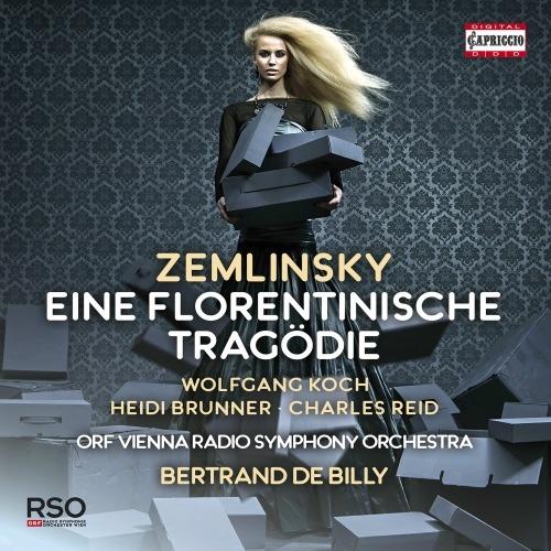 Eine Florentinische Tragödie op.16 - CD Audio di Alexander Von Zemlinsky,Bertrand de Billy