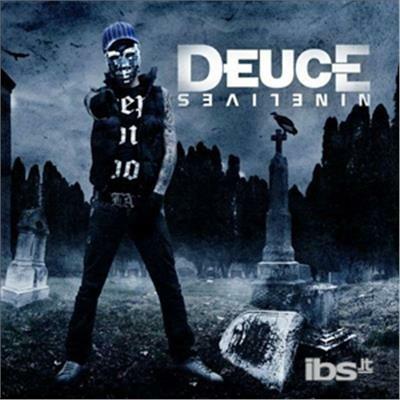 Nine Lives - CD Audio di Deuce