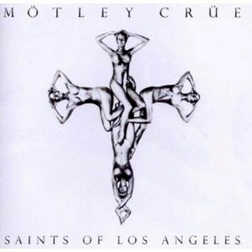 Saints of Los Angeles - CD Audio di Mötley Crüe