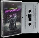 Greetings From Suffocate City (Glow in the Dark Vinyl)