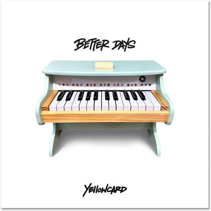 Better Days - CD Audio di Yellowcard