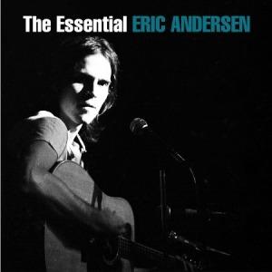 The Essential - CD Audio di Eric Andersen