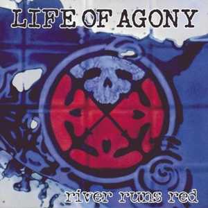 Vinile River Runs Red Life of Agony