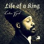 Life of a King