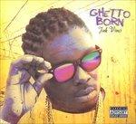 Ghetto Born - CD Audio di Jah Vinci