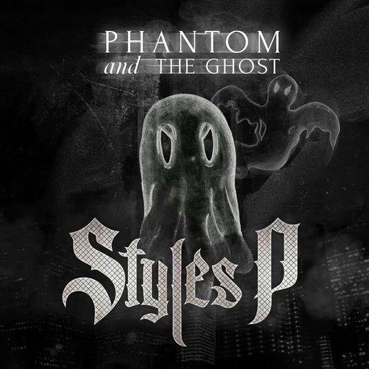 Phantom Of The Ghost - CD Audio di Styles P