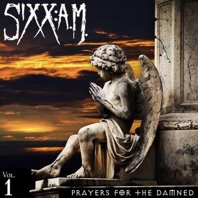 Prayers for the Damned - CD Audio di Sixx: A.M.