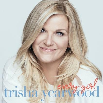 Every Girl - Vinile LP di Trisha Yearwood