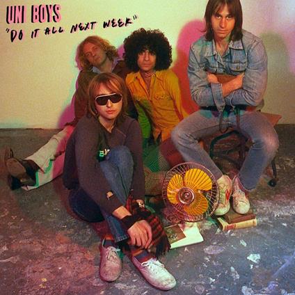 Do It All Next Week - Vinile LP di Uni Boys