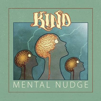 Mental Nudge - Vinile LP di Kind