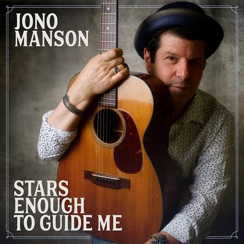 Stars Enough to Guide Me - CD Audio di Jono Manson