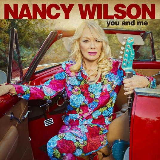 You and Me - CD Audio di Nancy Wilson