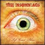 Left Coast Blues - CD Audio di Insomniacs
