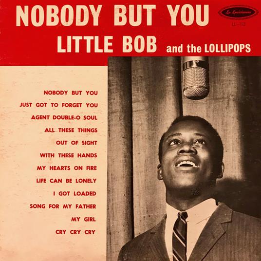Nobody but You - Vinile LP di Lil' Bob and the Lollipops