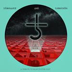 Dominance and Submission. A Tribute to Blue Öyster Cult