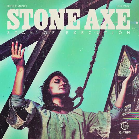 Stay Of Execution - Vinile LP di Stone Axe