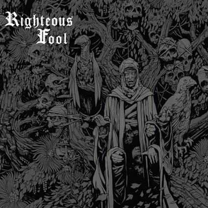 Righteous Fool - CD Audio di Righteous Fool