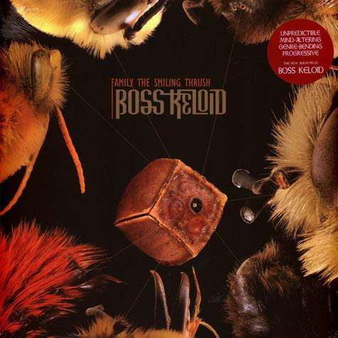 Family The Smiling Thrush. Live At Foel - Vinile LP di Boss Keloid