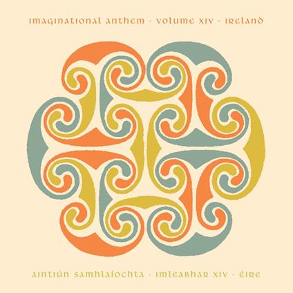 Imaginational Anthem Vol.XIV: Ireland - Vinile LP