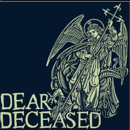 Dear Deceased. Beneath The Desert Floor - Vinile LP di Dear Deceased