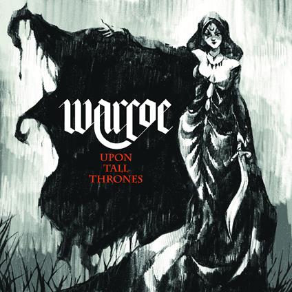 Upon All Thrones (Pearl White Vinyl) - Vinile LP di Warcoe