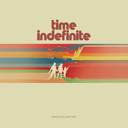 Time Indefinite - Vinile LP di William Tyler