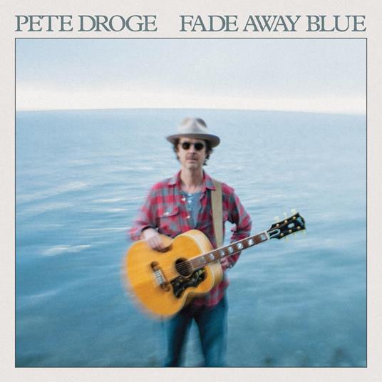 Fade Away Blue - Vinile LP di Pete Droge