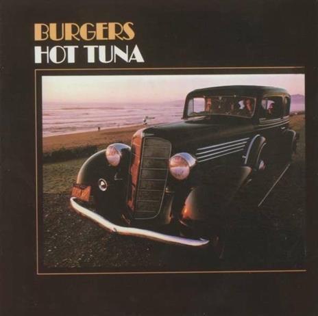 Burgers - CD Audio di Hot Tuna