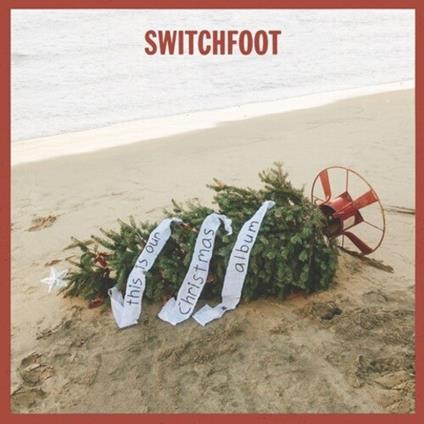 This Is Our Christmas Album (White Vinyl) - Vinile LP di Switchfoot