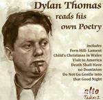 Dylan Thomas Reads His Own Poetry