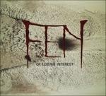 Of Losing Interest - CD Audio di Fen