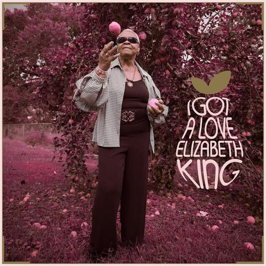 I Got A Love - Vinile LP di Elizabeth King
