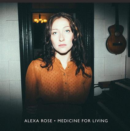 Medicine For Living - Vinile LP di Alexa Rose