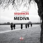 Mediva. Sequences - CD Audio