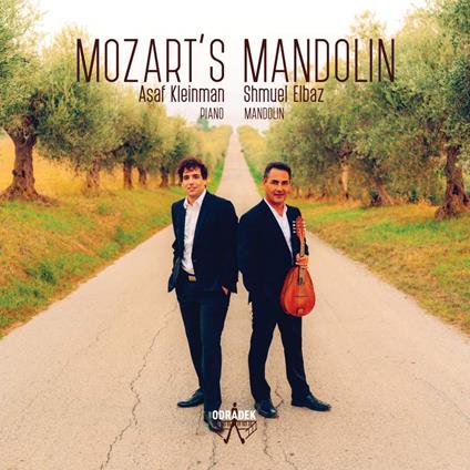 Mozart's Mandolin - CD Audio di Wolfgang Amadeus Mozart