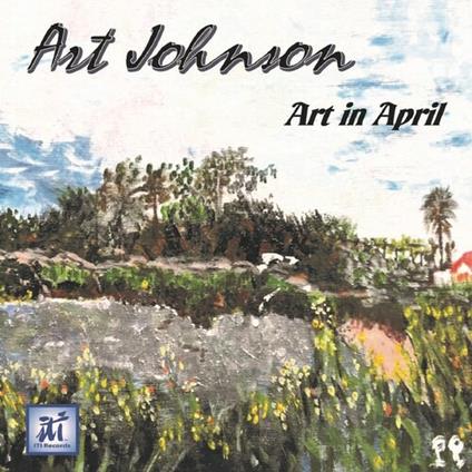 Art In April - CD Audio di Art Johnson