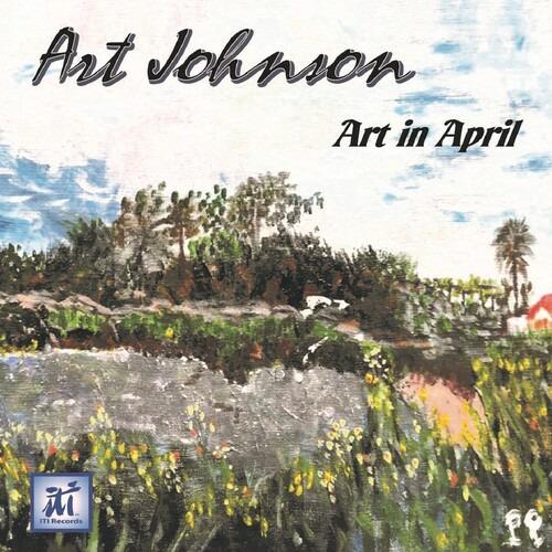 Art In April - CD Audio di Art Johnson