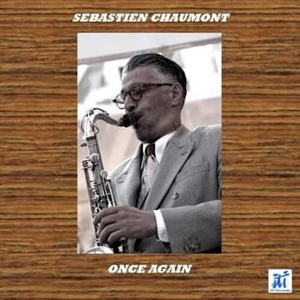 Once Again - CD Audio di Sebastien Chaumont