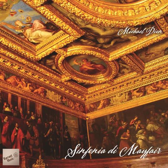 Sinfonia di Mayfair - CD Audio di Michael Dion