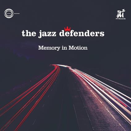 Memory In Motion - CD Audio di Jazz Defenders