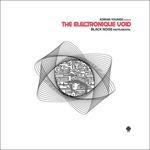 Electronique Void. Black Noise Instrumental